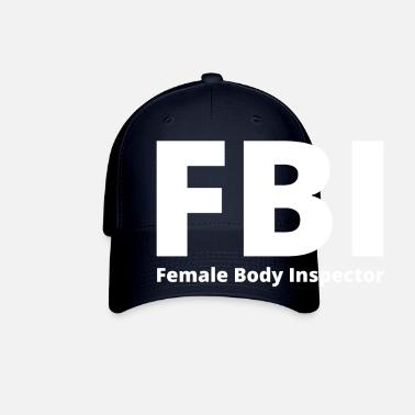 FBI Female Body Inspector' Baseball Cap 